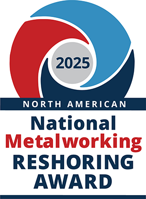 National Metalworking Reshoring Award